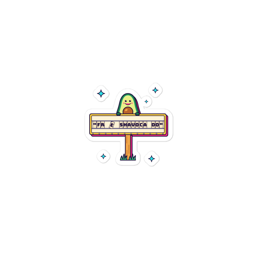 Free Shavacado Roadside Sign Tee Sticker