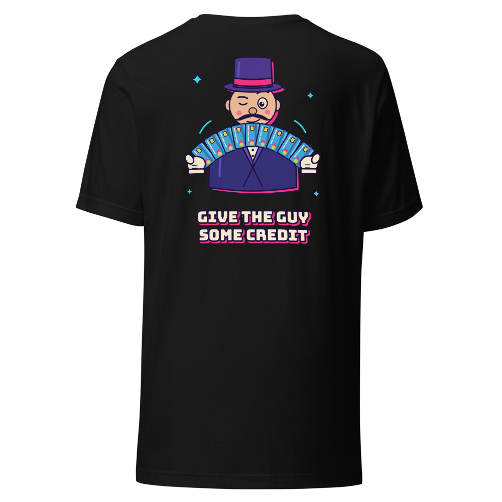 Give the Guy Some Credit (Back Print)