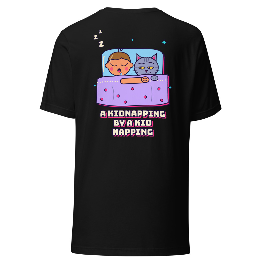 A Kidnapping by a Kid Napping (Back Print)