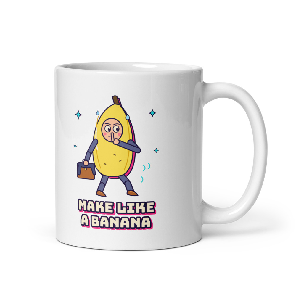 Make Like a Banana Mug