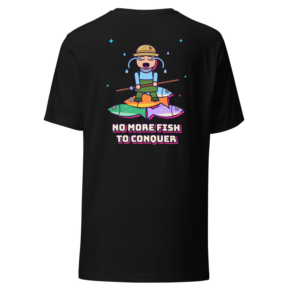 No More Fish to Conquer (Back Print)