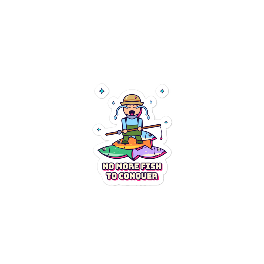 No More Fish to Conquer Sticker