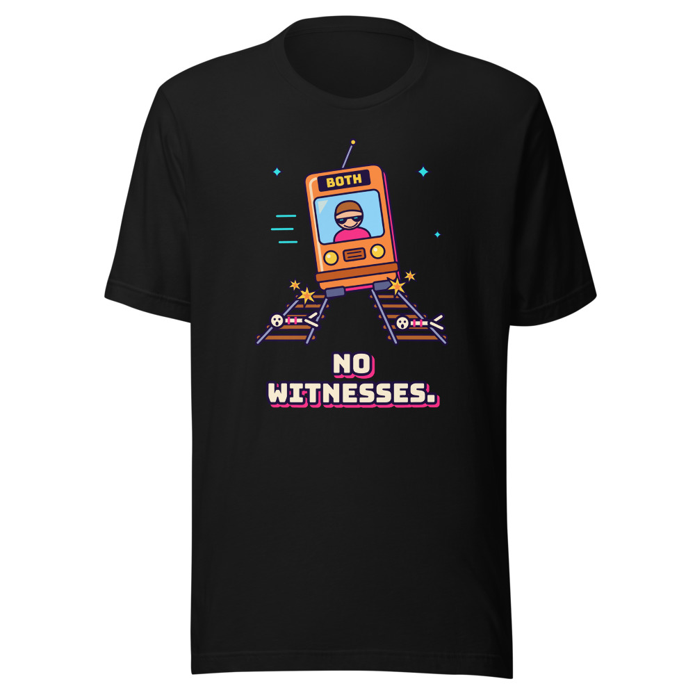 No Witnesses