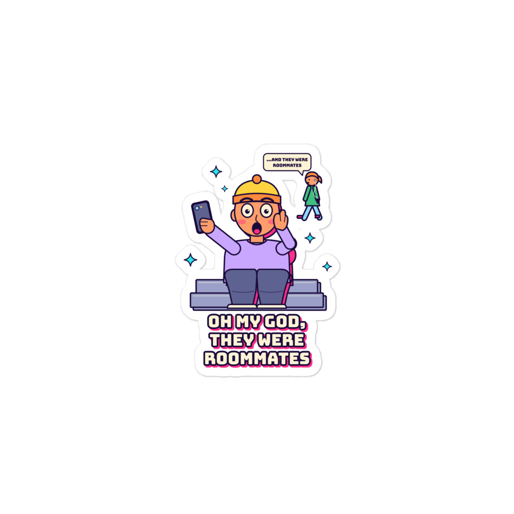 The Overheard Roommates Gasp Tee Sticker